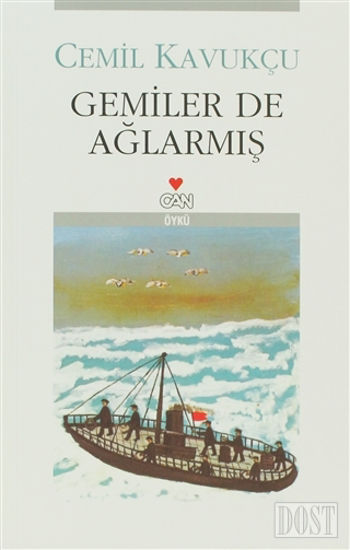 Gemiler de Ağlarmış